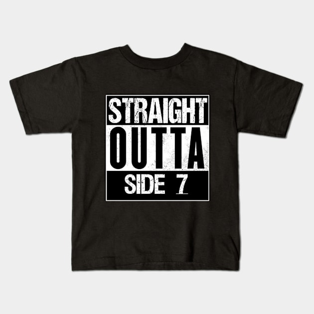 Straight outta Side 7 Kids T-Shirt by Wright Designs 